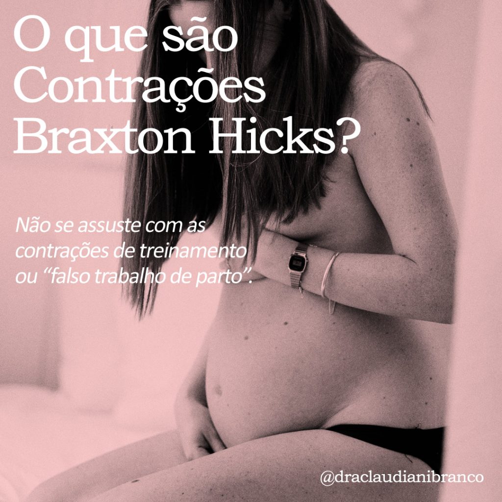 Dra Claudiani Branco fala sobre As contrações de Braxton Hicks. Foto: Pelayo Arbues no Unsplash.