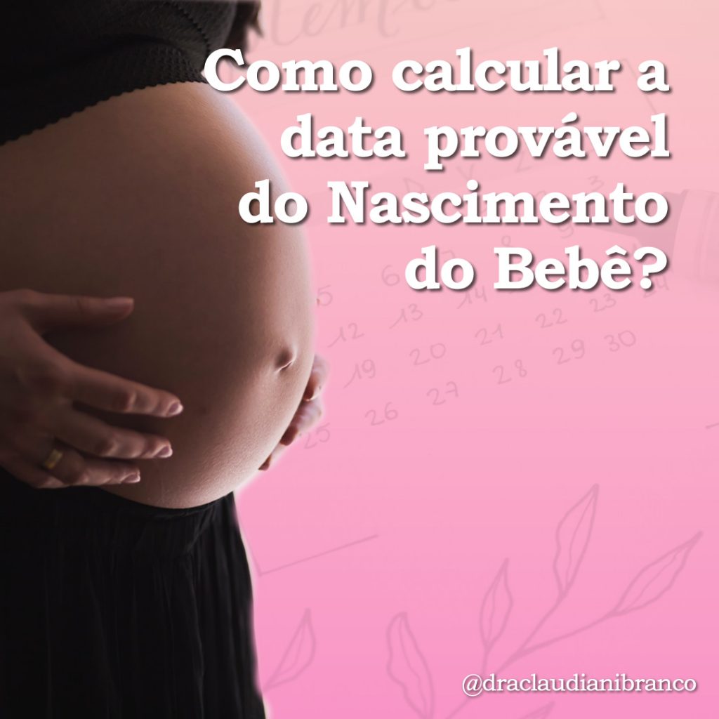 Dra Claudiani Branco ensina como calcular a data de nascimento do bebê. Imagem: Freestocks no Unsplash.
