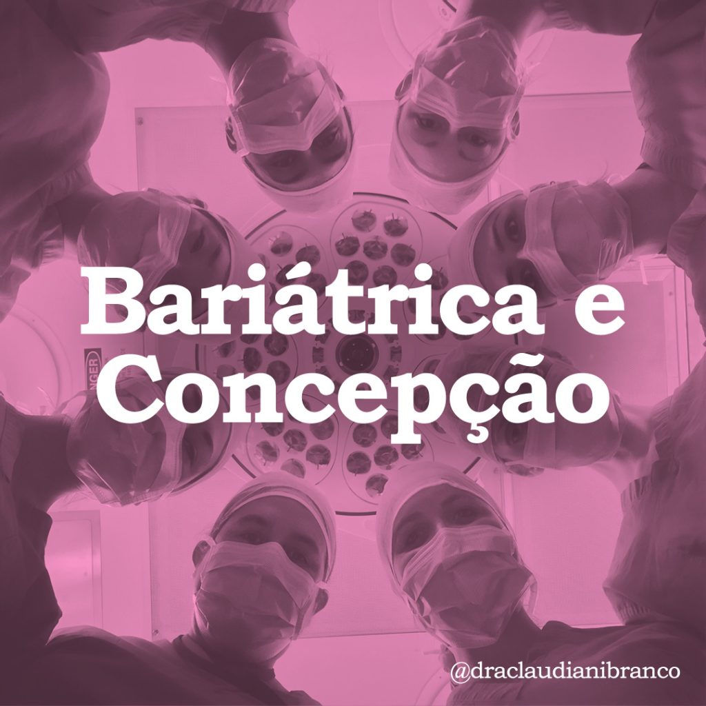 Relação entre Cirurgia bariátrica e Menstruação